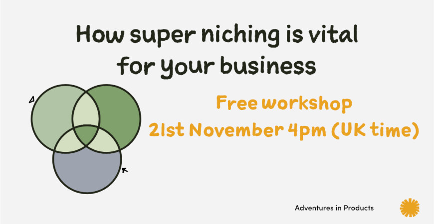 Free Workshop - Super niching for success workshop - 21st November